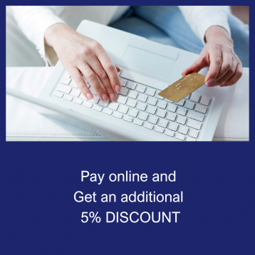 Pay ONLINE (non-cash), get additional 5% DISCOUNT